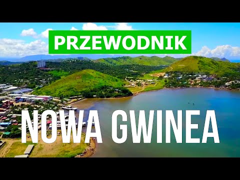 Papua Nowa Gwinea | Atrakcje, kurorty, wakacje, morze | wideo 4k | Nowa Gwinea wyspa co zobaczyć