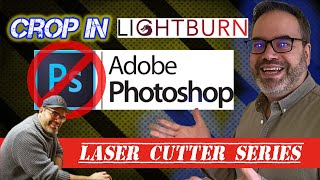 Lightburn tutorial : Crop an image directly in Lightburn