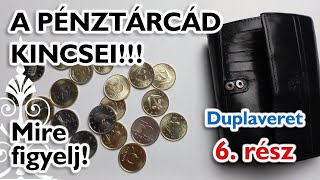 A Pénztárcád Kincsei Mire Figyelj 6. Rész - Duplaveret - - Numiz Portál Numizmatika