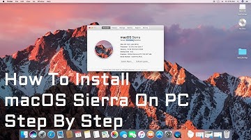 How to Install macOS Sierra on PC |  Hackintosh |  Step By Step | From Start to Finish