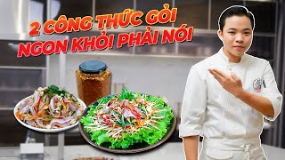 Tập 96: Lưu Ngay Hai CÔNG THỨC TRỘN GỎI, Ngon Khỏi Phải Nói