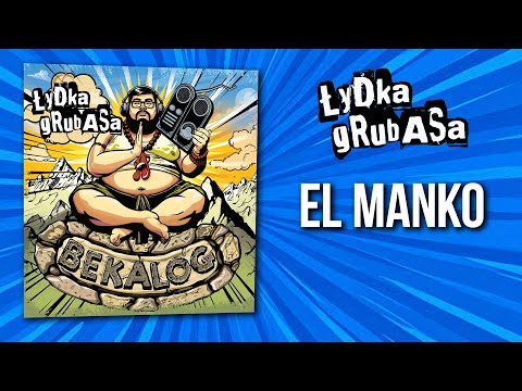 Łydka Grubasa - El Manko | BEKALOG (2025)