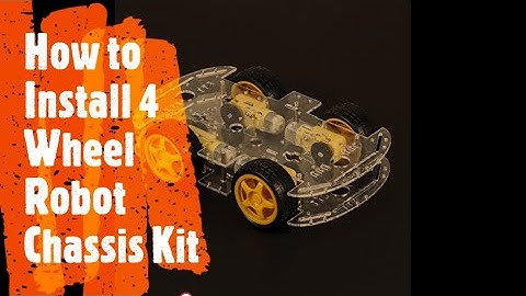 How to Install 4 wheel robot Chassis 2020||How to Assemble a 4WD Robot Smart Car Chassis Kits