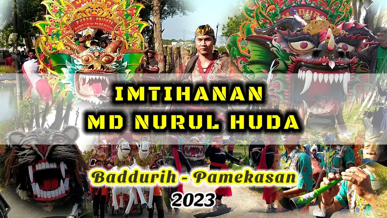 Pawai Imtihanan desa BADDURIH‼️uldaul PUTRA LEMBAYUNG & PUTRA ADIPATI