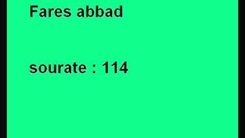 Fares abbad sourate ennas فارس عباد سورة الناس