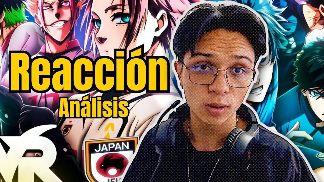 Reaccionando a Blue Lock vs Japón Sub 20 (MegaR)