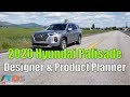 Meet the designer and product planner behind the all-new 2020 Hyundai Palisade