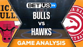 Bulls vs Hawks (2-12-24) NBA Expert Predictions, Basketball Picks \& Best Bets