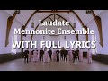 Laudate mennonite ensemble compilation  acapella christian music with full lyrics