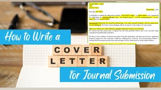 How to write a strong cover letter for a journal |How to write a Journal Submission Cover Letter
