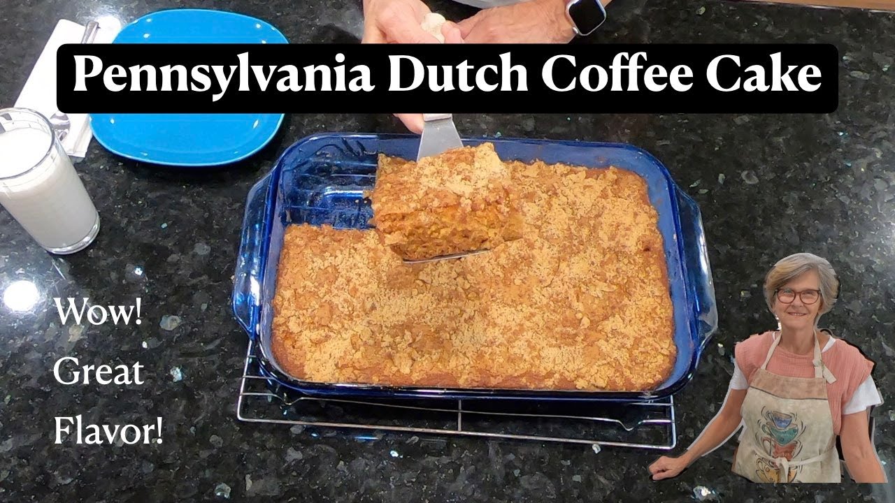 Pennsylvania Dutch Coffee Cake Recipe