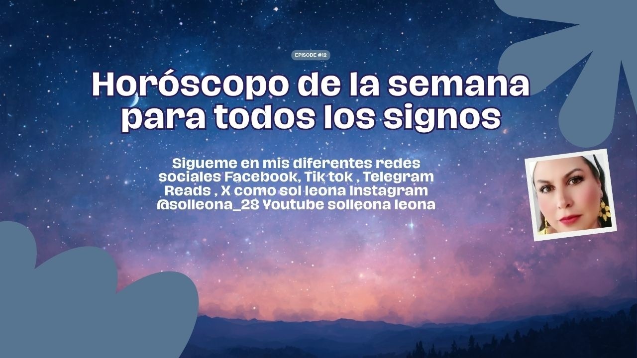 HOROSCOPO SEMANA DEL 26 DE ABRIL AL 2 DE MAYO 2026 - YouTube