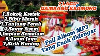 FULL ALBUM mp3 GAMBANG KROMONG,,kesenian BETAWI yang enak didengar saat santai