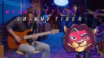 Mark Lettieri - "Shimmy Tiger" (Can I Tell You Something?) Official Video