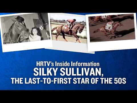 Inside Information: Silky Sullivan, The Last-to-First Star of the 50s
