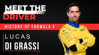 Meet Lucas Di Grassi – History of Formula E Extras | MEET THE DRIVER