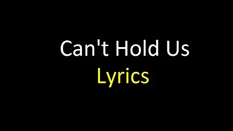 ♫ Can't Hold Us - Macklemore & Ryan Lewis feat. Ray Dalton - LYRICS ♪