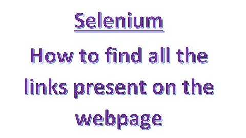 Selenium - Find All the links on the webpage
