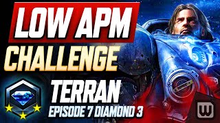 StarCraft 2 Low APM Challenge 2022! Terran Rank Up Guide - Diamond 3 (Ep. 7)