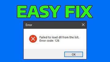 How To Fix Failed to Load DLL From the List Error Code 126 in Windows