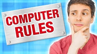 top 10 computer rules (never break these!)