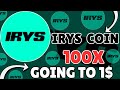 IRYS Coin Going to the Moon 🌙😍 | IRYS Crypto Big Update Today | IRYS Token Price Prediction