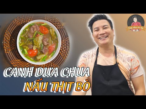 CANH DƯA CHUA NẤU THỊT BÒ thơm ngon ngày chuyển mùa | Cùng Cháu Vào Bếp