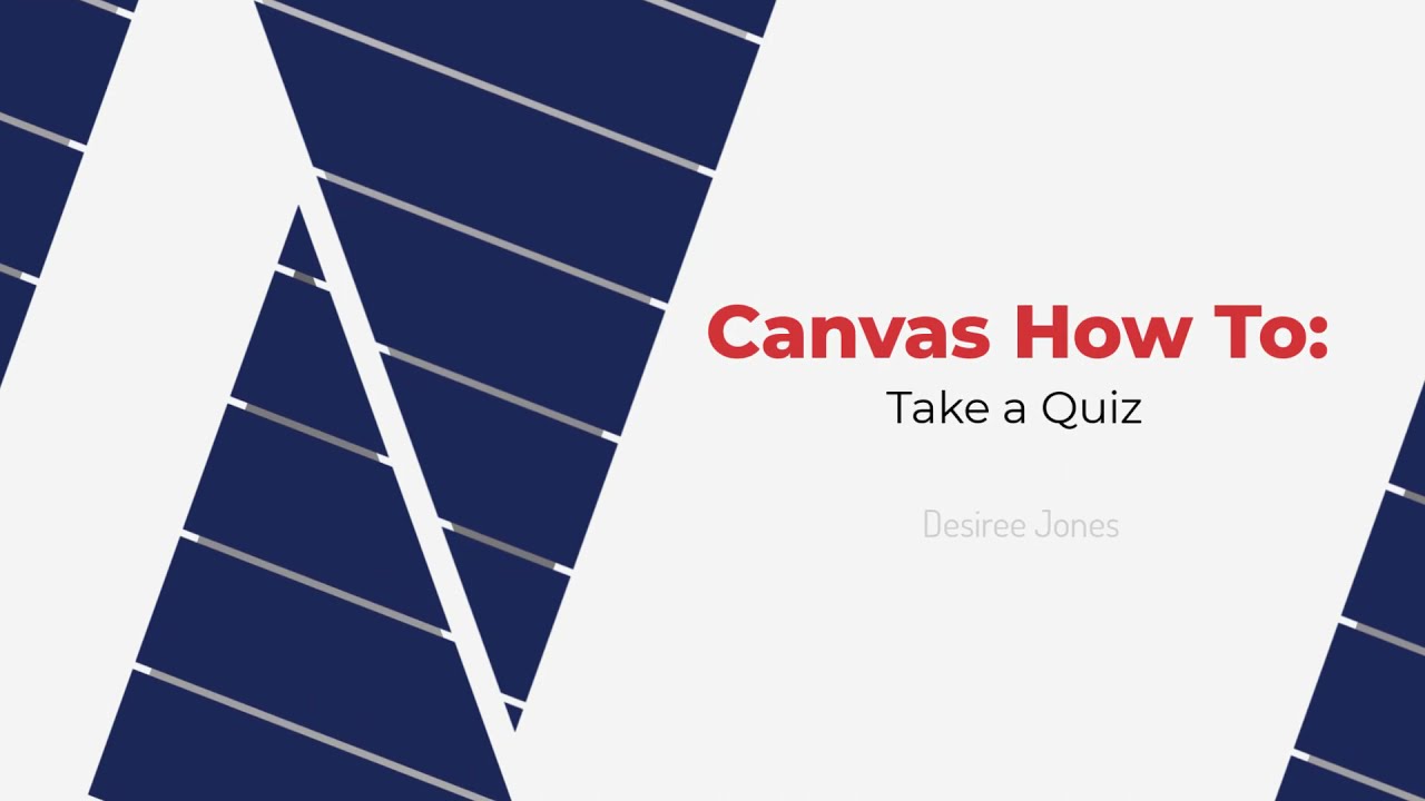 Canvas How To Take a Quiz YouTube