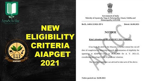 AIAPGET 2021 NEW UPDATE : EXTENSION of Internship Completion Date ~  Eligibility Criteria I