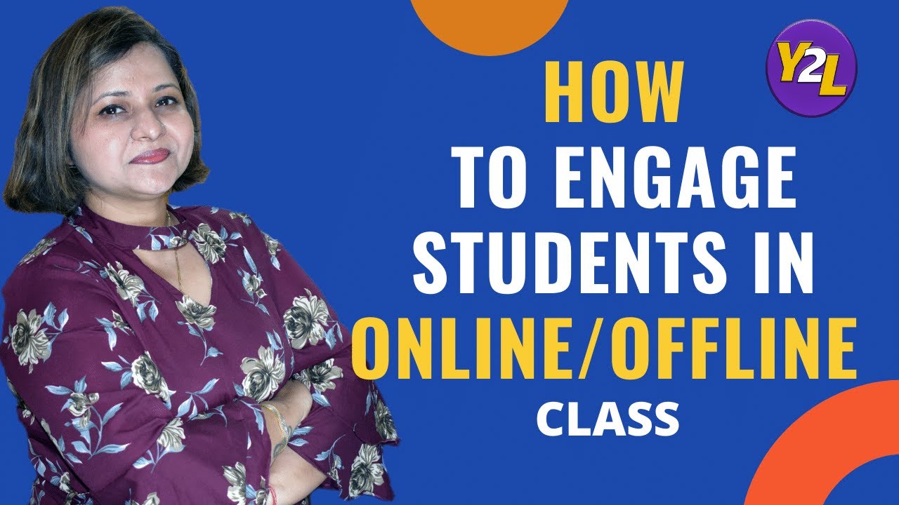How to engage students in online class? | Best practices for virtual ...