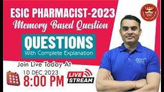 ESIC PHARMACIST -2023 MEMORY BASED QUESTIONS