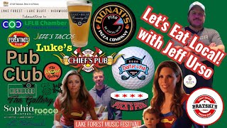 Unveiling Lake Forest Illinois and Lake Bluff Illinois  Best-Kept Local Eats Secrets with Jeff Urso