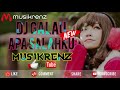 DJ KEREN APA SALAHKU VS SESEORANG DI HATIMU DJ GALAU TERBARU DI 2018