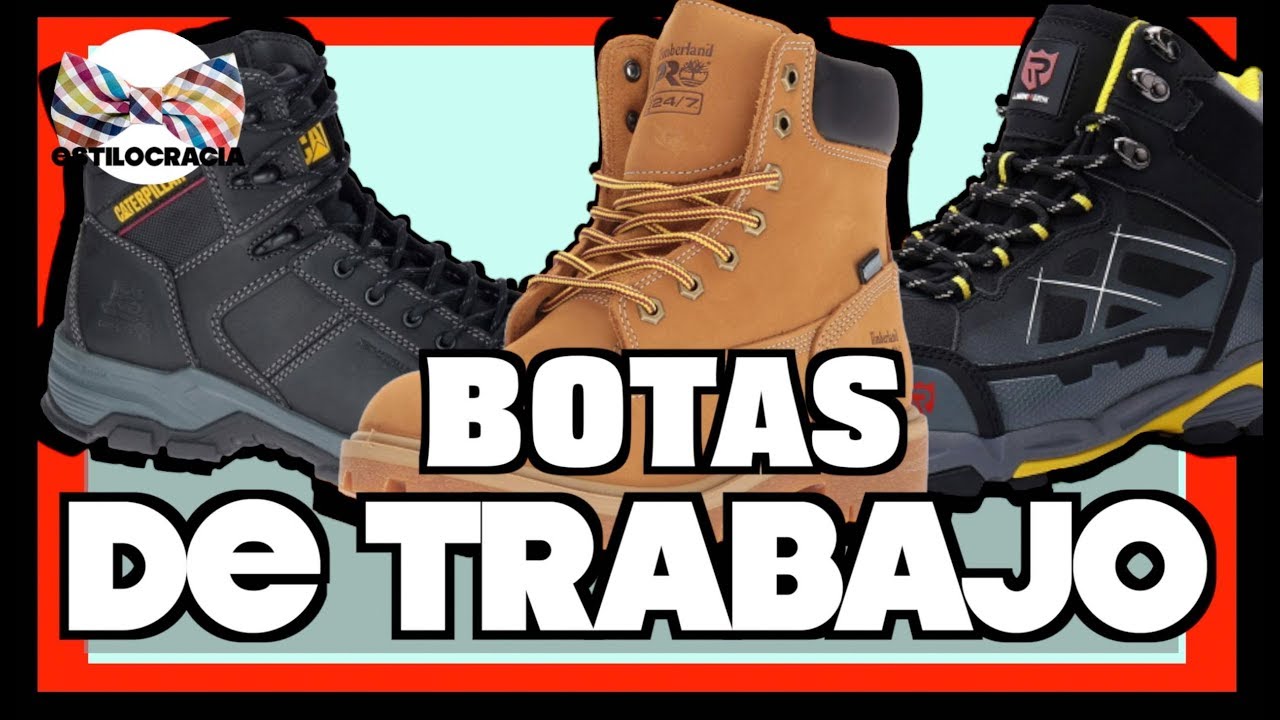 flor Ejercer mordedura BOTAS de #TRABAJO ¿CUÁLES SON LAS MEJORES? 💪💪 - YouTube