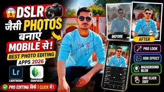 😱 DSLR जैसी Photos बनाएं Mobile से! 📸 Best Photo Editing Apps 2026 | Lightroom & Snapseed screenshot 4