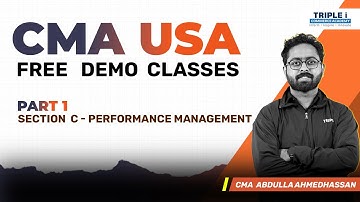CMA USA Free Demo Class: Performance Management | Part 1 with CMA Abdulla Ahmedhassan | Triple i