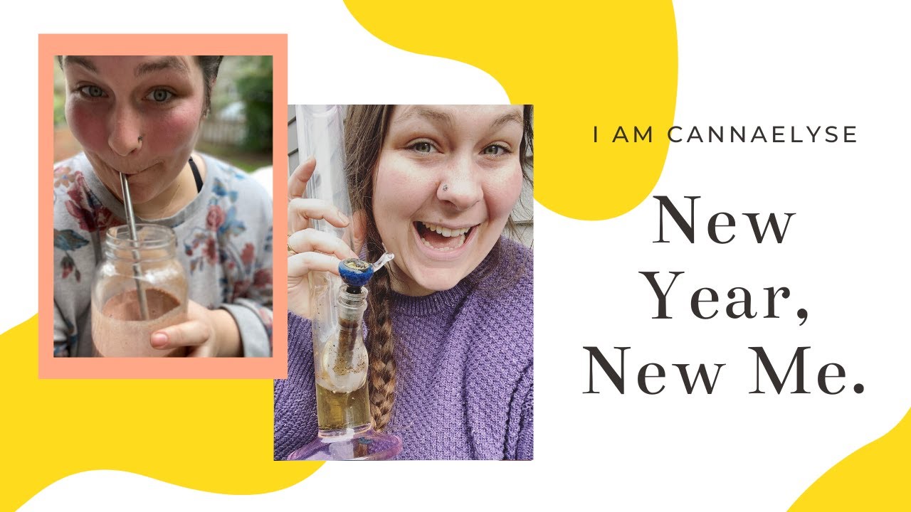 New Year, New Me. I am Cannaelyse!
