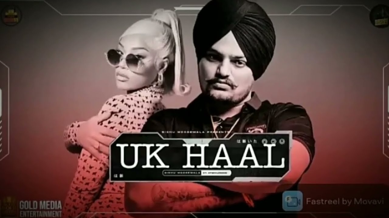 UK HAAL  Full Original Song by Sidhu Moose Wala  22 22 chra pase hude a jawan nu SteffLondon