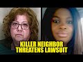 UPDATE: Killer Neighbor Threatens to SUE Children of Black Mother She Gunned Down
