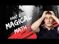Magical math part 2