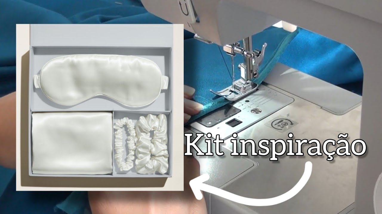 PRODUZINDO KIT - scrunchies, fronha de cetim, máscara p/ dormir