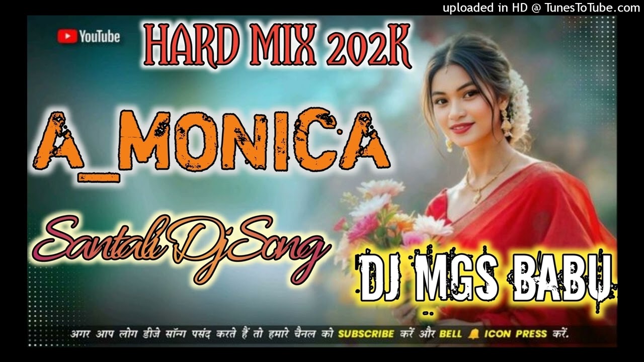 A MONICA || NEW SANTALI DJ SONG 2025-202K // NEW SANTALI DJ SONG 2025-202K // DJ MGS BABU PITAKALANG