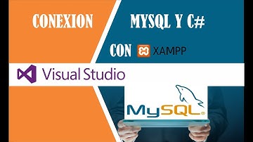 COMO CONECTAR   C# Y MYSQL CON XAMPP (PARTE 01)