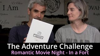 The Adventure Challenge   Fort Night Movie Night