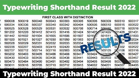 Typewriting and Shorthand Exam Result Date 2022 Typewriting Exam Result Shorthand Exam Result 2022