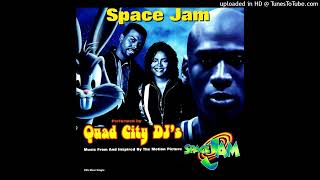 Quad City DJ's- 01- Space Jam- Extended Mix