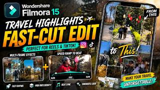 Filmora 15 Travel Edit Tutorial | Multi-Frame + Speed Ramp to Beat
