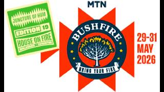 MTN BUSHFIRE 2026 EXPERIENCE
