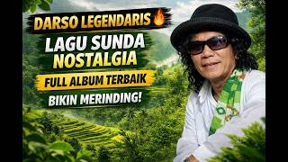 Kumpulan Lagu Pop Sunda Darso Terpopuler Sepanjang Masa Full Album Darso Lawas Paling Enak Didengar