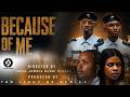 BECAUSE OF ME Movie In Swahili USALITI WA CHUMBANI Dir Logic Jamal 